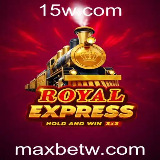 Explorando o Jogo RoyalExpress e a Estratégia MaxBet